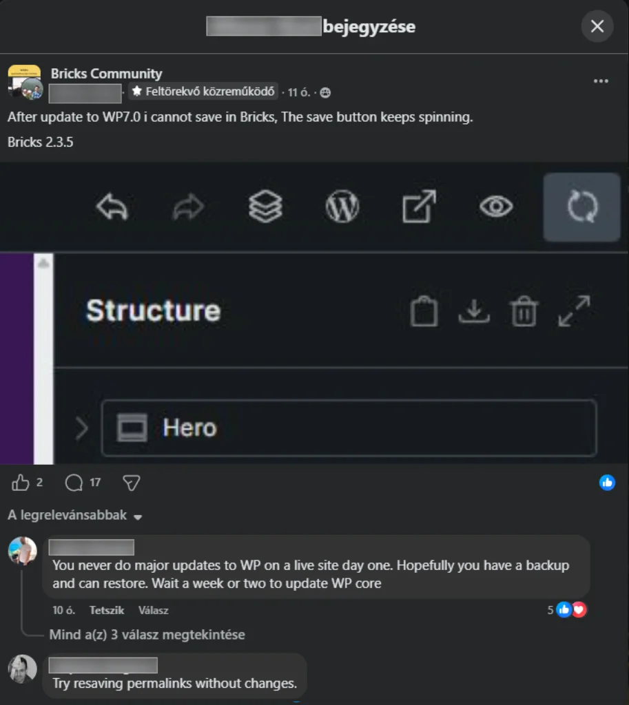 WordPress 7.0 frissítés után Bricks Builder save gomb folyamatosan pörög hiba, Bricks Community Facebook csoport posztja 2026 május