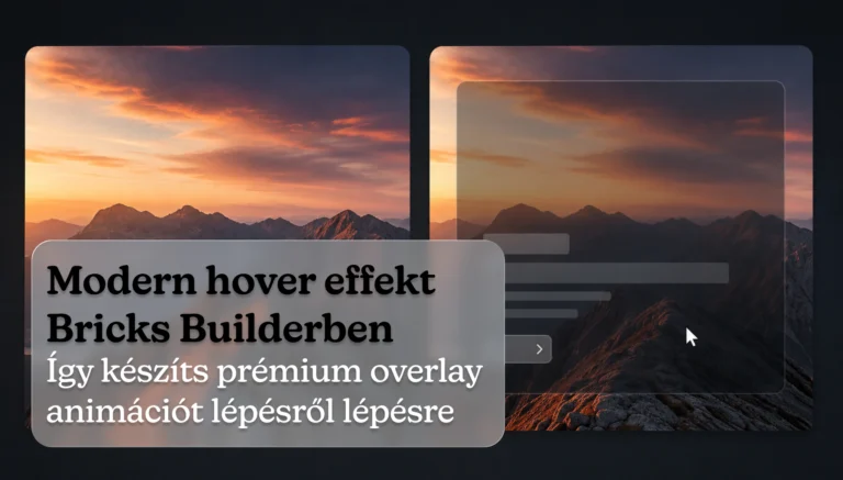 Modern hover effekt Bricks Builderben – Így készíts prémium overlay animációt lépésről lépésre